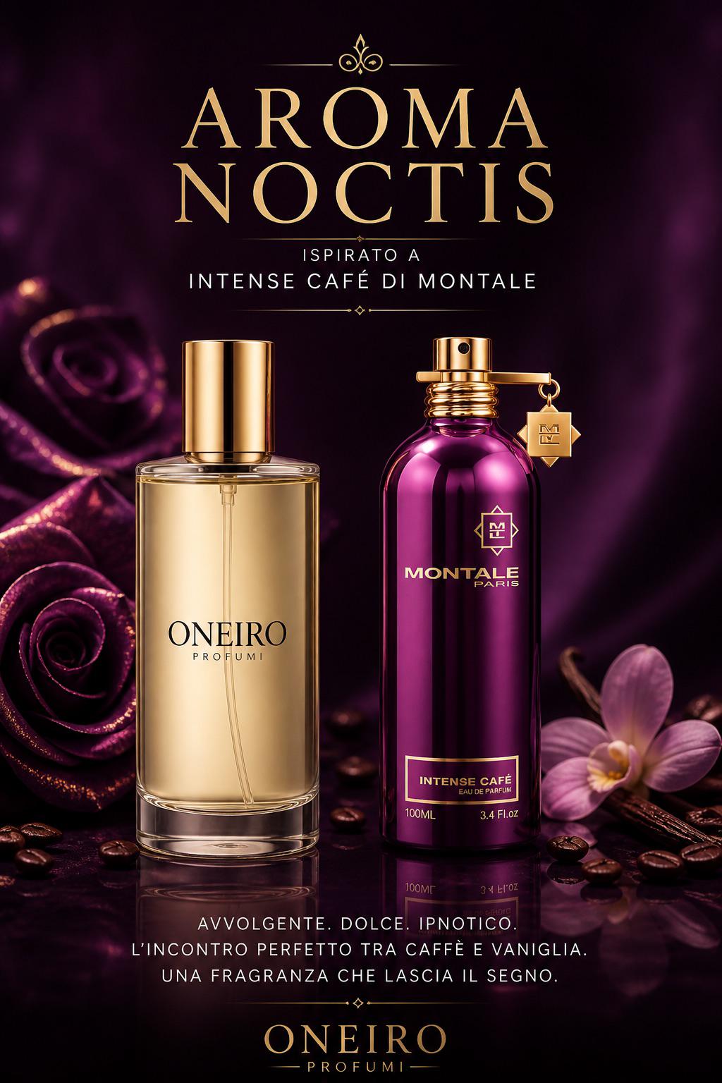 AROMA NOCTIS – ISPIRATO A INTENSE CAFÉ DI MONTALE
